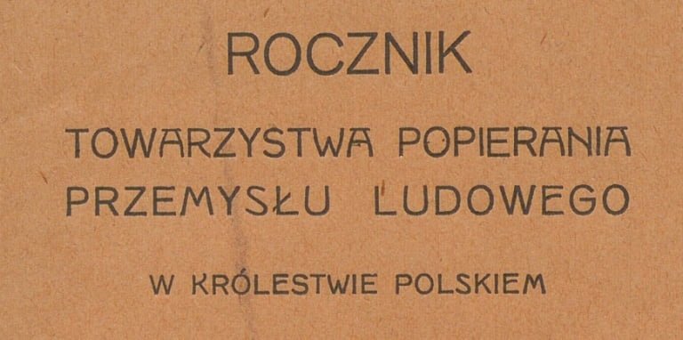 rocznik towarzystwa popierania przemyslu ludowego e