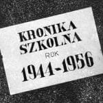 kronika szkolna 1944-56
